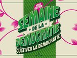 10e édition de la Semaine de la démocratie